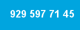 929 597 71 45